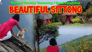 Sittong Tour Guide | Sittong Best Homestay | Sittong Darjelling