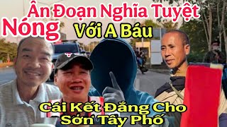 Cực Nóng Sơn Tây Phố Nhận Cái Kết Đắng Khi Phản Bội A Báu Chung Thành Với Anh Tuấn