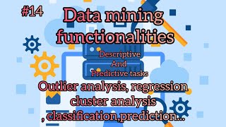 #14 Data mining functionalities #dwdm #functionalities