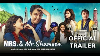 Mrs. & Mr. Shameem |  Trailer | Saba Qamar, Nauman Ijaz