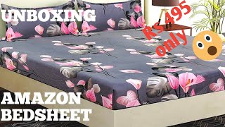 UNBOXING / Amazon elastic fitted bedsheet / rs 495 only