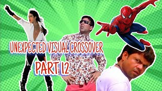 Unexpected Visual Crossover | Part 12 | Sachin Shirsat Editz  X @DiprajJadhavEdits