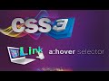 CSS for beginners 65:  hover link selector | ADD STYLES TO LINK ON HOVER