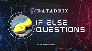 if else practice questions | Conditional Statement | Python Programming | Datadrix