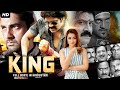Nagarjuna's KING - South Indian Full Movie Dubbed In Hindustani | Trisha Krishnan, Srihari, Arjan