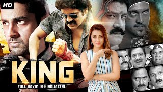Nagarjuna's KING - South Indian Full Movie Dubbed In Hindustani | Trisha Krishnan, Srihari, Arjan
