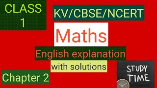 #Studytime Class 1 Maths Chapter 2/Numbers one to nine Part 1/KV/CBSE/NCERT-English Explanation