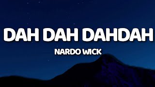 Nardo Wick - Dah Dah DahDah (Lyrics/Lyric Video)