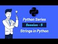 Mastering Strings in Python | Python for Beginners | Data Science with Yash