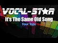 Four Tops - It's The Same Old Song | With Lyrics HD Vocal-Star Karaoke 4K