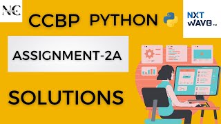 CCBP Python Assignment-2A answers || Python Coding Solutions || Python IDP ||