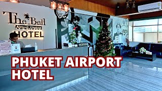 ✅ PHUKET Airport HOTEL 'The Bell' Review | Room Tour, Tariff