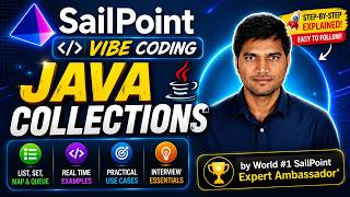 6. SailPoint Development - Java Collections - Part 2