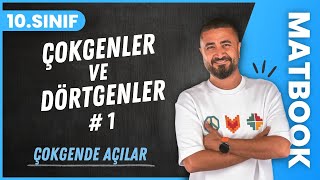 Çokgende Açılar | Çokgenler ve Dörtgenler 1 | 10.SINIF MATEMATİK MatBook | 2024