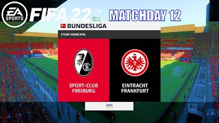 FIFA 22 - SC Freiburg vs Frankfurt Bundesliga 2021/22 Matchday 12 | Next-Gen Gameplay