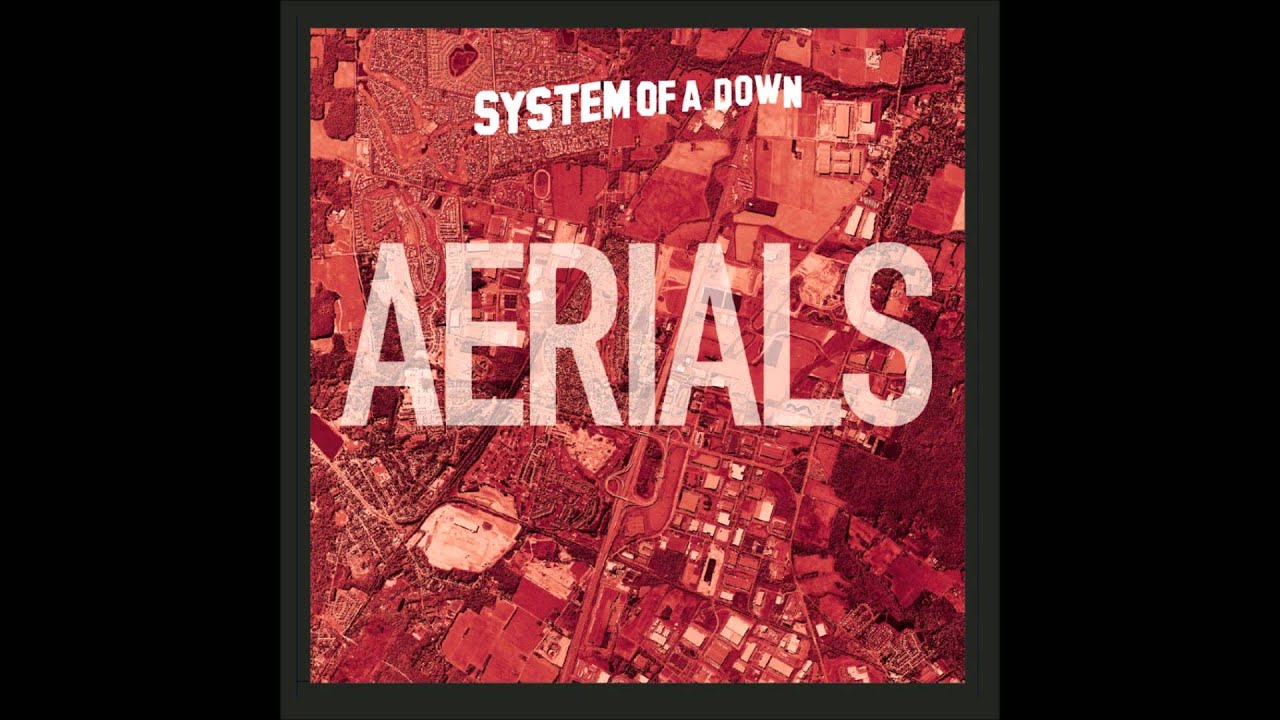 System Of A Down - Aerials Vocal Track (Official) - YouTube