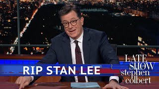 Colbert Remembers Stan Lee: Thanks For The Stories
