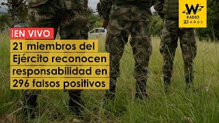 En vivo: 21 miembros del Ejército reconocen responsabilidad en 296 falsos positivos