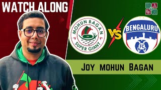 Mohun Bagan SG Vs Bengaluru FC | WATCH ALONG | ISL 2024-25