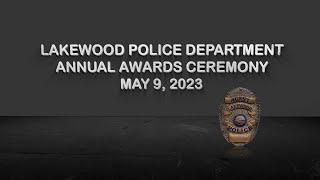 2023 Lakewood Police Department Awards