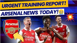 🚨 URGENT TRAINING REPORT! INJURY UPDATE, ABSENCES, AND RETURNS! - ARSENAL NEWS TRANSFER UPDATE!