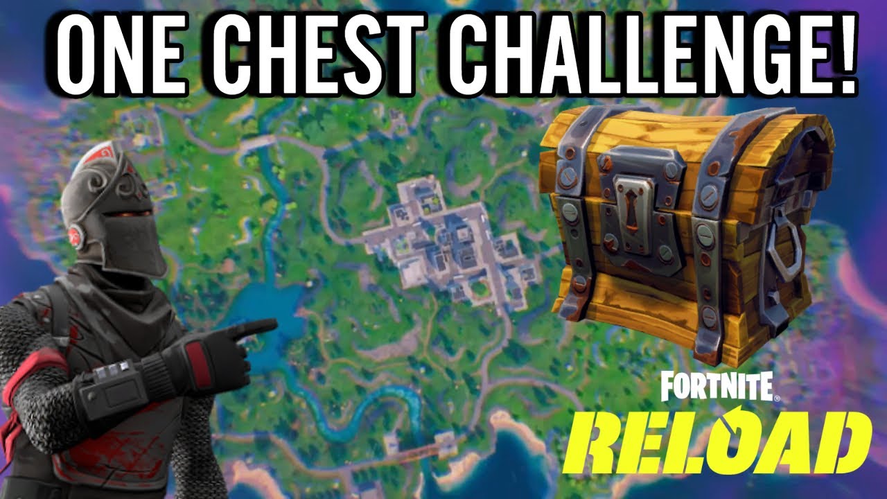 Fortnite Reload One Chest Challenge Youtube