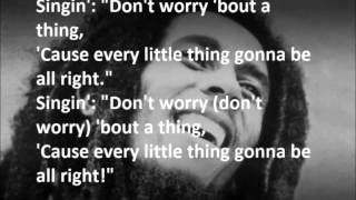 Bob Marley   Every Little Thing Is Gonna Be Alright LYRICS