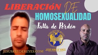 Ministración de Homosexualidad | Liberación Falta de Perdón