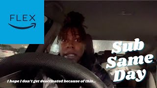 Trying Amazon Flex - Sub Same Day| Flex Files Ep. 2
