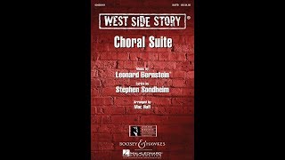 West Side Story (Choral Suite) (SATB Choir) 3. I Feel Pretty/Cool/America - Arranged by Mac Huff