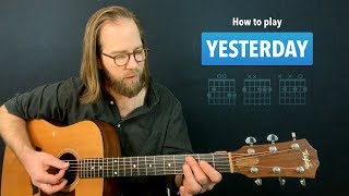 Yesterday (The Beatles) • Guitar lesson w/ fingerstyle tabs