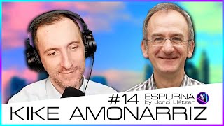 ESPURNA 14 - La HISTORIA NO CONTADA del idioma VASCO con Kike AMONARRIZ