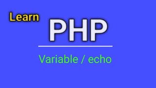 Php echo statement | Variable in PHP | PHP Tutorial For Beginer 2024