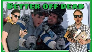 Nostalgia Check: Better Off Dead (Movie)