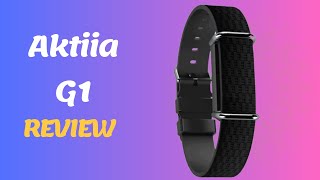 Aktiia G1 Review | Blood Pressure Monitoring System