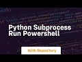 python subprocess run powershell