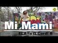 EL Alfa ft Cardi B -Mi Mami || Zumba Dance Choreography By BECHIR BEN DHIEF*