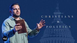 Christians & Politics | Pastor Jacob Bramos | Victory Life Church