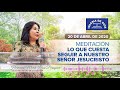 lo que cuesta seguir a nuestro señor jesucristo hna. maría luisa piraquive