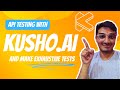 API Testing with @KushoAI | Best tool for API Testing?? | HINDI