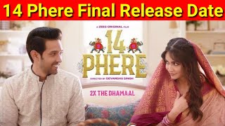 14 Phere Final Release Date|14 Phere Official Trailer|14 Phere Kab Aayaga|14 Phere Movie Update|Zee5