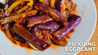 Restaurant Style Yu Xiang Eggplant 鱼香茄子