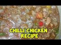 CHILLI CHICKEN RECIPE