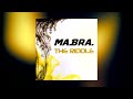 MA.BRA. - the riddle (Ma.Bra. Mix) 140 Bpm