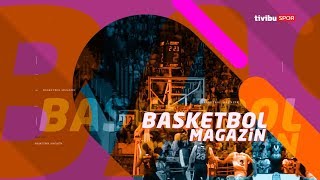 Basketbol Magazin I Tahincioğlu Basketbol Süper Ligi 19.Hafta