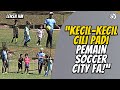 Kecil-kecil cili padi pemain Soccer City FA!