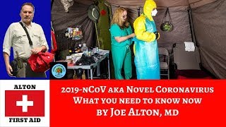 Coronavirus 2019-nCoV: What You Really Need to Know, By Dr. Alton