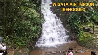 BERKUNJUNG DI WISATA AIR TERJUN IRENGGOLO !