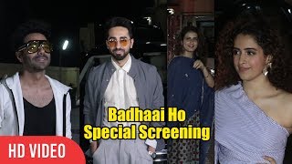 Badhaai Ho Special Screening For Family And Friends | Sanya Malhotra, Ayushmann Khurrana