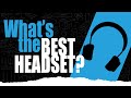 Call One | What's THE Best Headset?